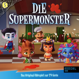 Die Supermonster: Folge 5: Mamma Mia, Pizzeria (Das Original-Hörspiel zur TV-Serie)