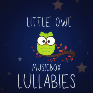Little Owl: Musicbox Lullabies
