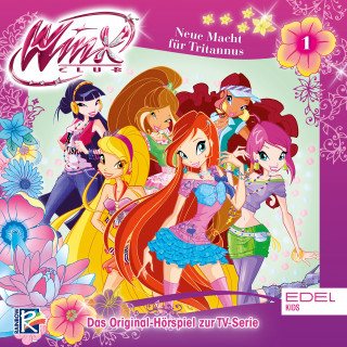 Winx Club: Folge 1: Die Ölkatastrophe / Neue Macht für Tritannus (Das Original-Hörspiel zur TV Serie)