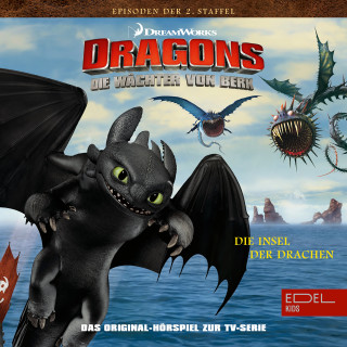 Dragons - Die Wächter von Berk: Folge 12: Die Insel der Drachen / Ein geheimnisvoller Tunnel (Das Original-Hörspiel zur TV-Serie)