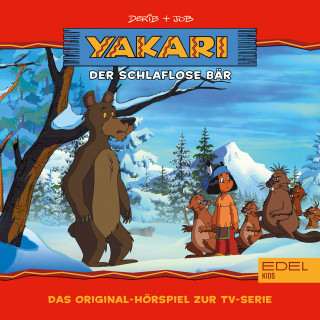 Yakari: Folge 22: Der schlaflose Bär (Das Original-Hörspiel zur TV-Serie)