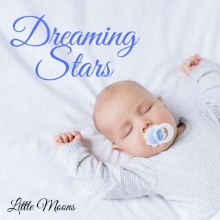 Little Moons: Dreaming Stars