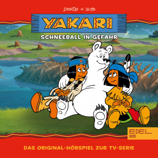 Yakari: Folge 7: Schneeball in Gefahr (Das Original-Hörspiel zur TV-Serie)