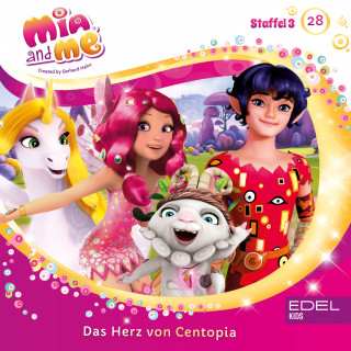 Mia and me: Folge 28: Das Herz von Centopia (Das Original-Hörspiel zur TV-Serie)