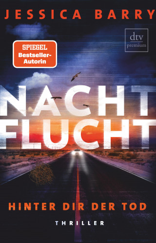 Jessica Barry: Nachtflucht – Hinter dir der Tod