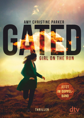 Amy Christine Parker: Gated – Girl on the run