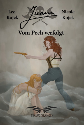 Nicole Kojek, Finnegan Lee Kojek: Juana – Vom Pech verfolgt