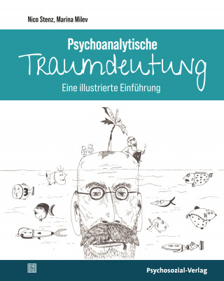Nico Stenz: Psychoanalytische Traumdeutung