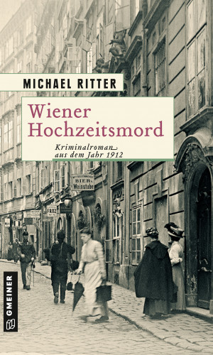 Michael Ritter: Wiener Hochzeitsmord