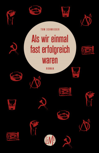 Tom Schmieder: Als wir einmal fast erfolgreich waren