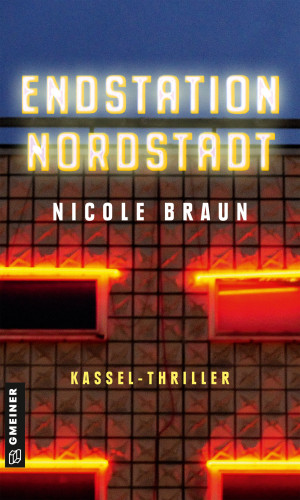 Nicole Braun: Endstation Nordstadt
