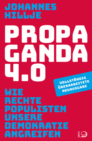 Johannes Hillje: Propaganda 4.0