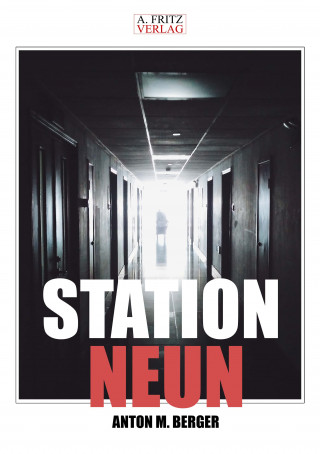 Anton M. Berger: Station Neun