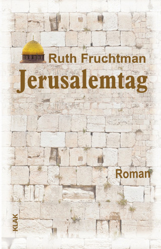 Ruth Fruchtman: Jerusalemtag