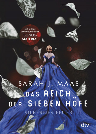 Sarah J. Maas: Das Reich der sieben Höfe – Silbernes Feuer