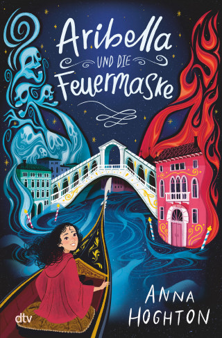 Anna Hoghton: Aribella und die Feuermaske
