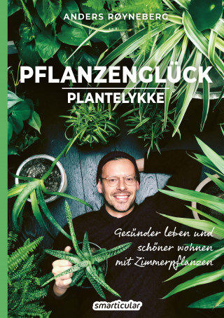 Røyneberg Anders: Pflanzenglück