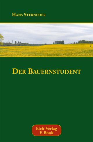 Hans Sterneder: Der Bauernstudent