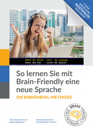 Emil Brunner: So lernen Sie mit Brain-Friendly eine neue Fremdsprache