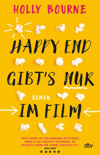 Holly Bourne: Happy End gibt's nur im Film