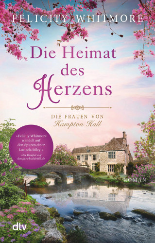 Felicity Whitmore: Die Heimat des Herzens