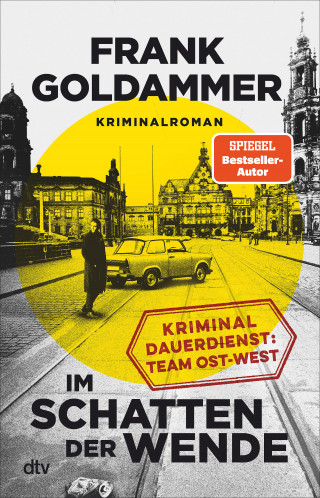 Frank Goldammer: Im Schatten der Wende