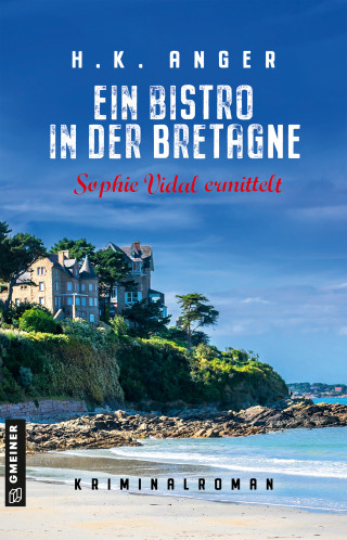 H. K. Anger: Ein Bistro in der Bretagne
