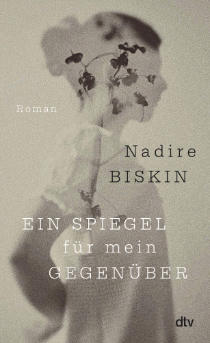 Nadire Biskin: Ein Spiegel für mein Gegenüber