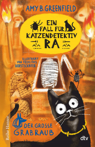 Amy Greenfield: Ein Fall für Katzendetektiv Ra Der große Grabraub
