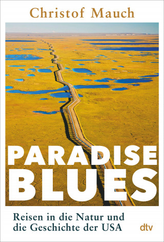 Christof Mauch: Paradise Blues