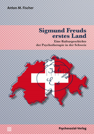 Anton M. Fischer: Sigmund Freuds erstes Land