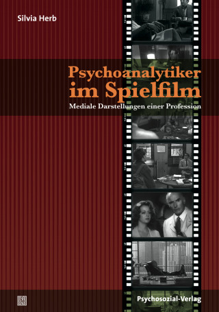 Silvia Herb: Psychoanalytiker im Spielfilm