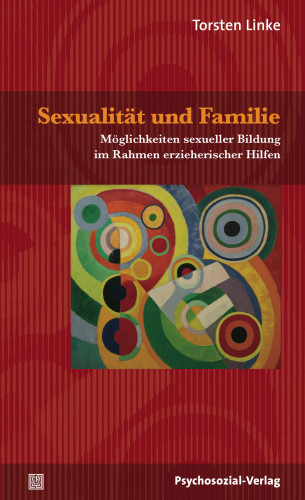 Torsten Linke: Sexualität und Familie
