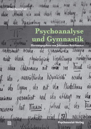 Otto Fenichel: Psychoanalyse und Gymnastik