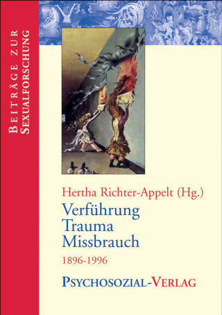 Verführung – Trauma – Missbrauch