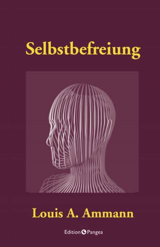 Luis Alberto Ammann: Selbstbefreiung