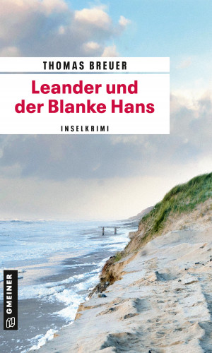 Thomas Breuer: Leander und der Blanke Hans