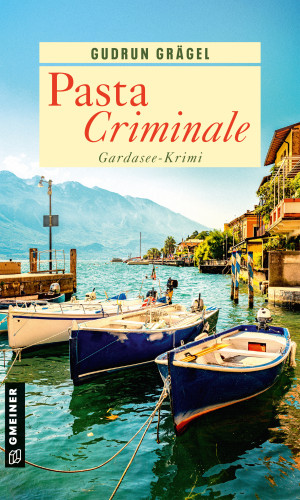 Gudrun Grägel: Pasta Criminale