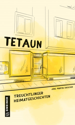 Jörg Martin Dauscher: Tetaun