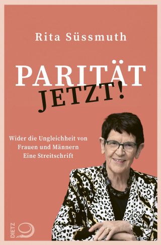 Rita Süssmuth: Parität jetzt!