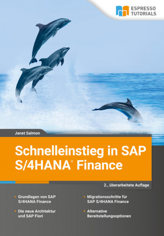 Janet Salmon: Schnelleinstieg in SAP S/4HANA Finance