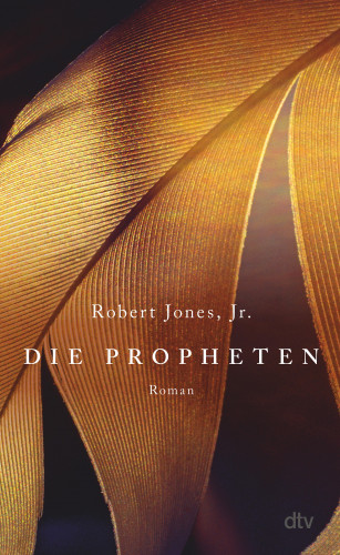 Robert Jones Jr.: Die Propheten