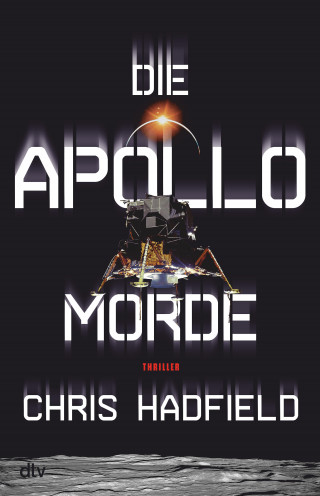 Chris Hadfield: Die Apollo-Morde