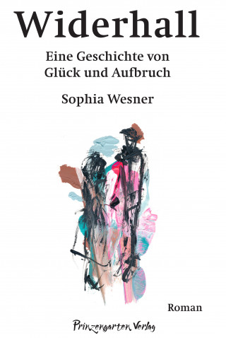Sophia Wesner: Widerhall
