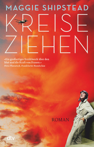 Maggie Shipstead: Kreiseziehen