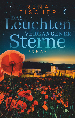 Rena Fischer: Das Leuchten vergangener Sterne