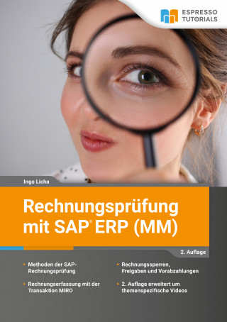 Ingo Licha: Rechnungsprüfung mit SAP ERP (MM) – (2. Auflage)