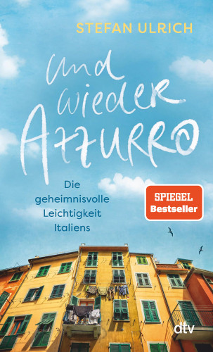 Stefan Ulrich: Und wieder Azzurro