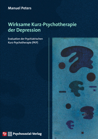 Manuel Peters: Wirksame Kurz-Psychotherapie der Depression