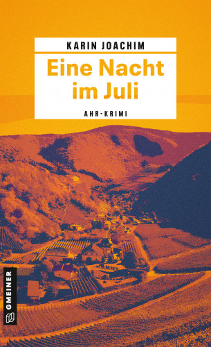 Karin Joachim: Eine Nacht im Juli